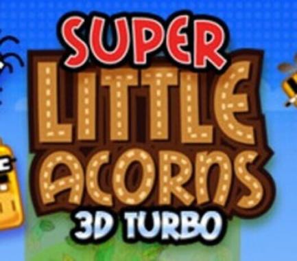 Super Little Acorns: 3D Turbo