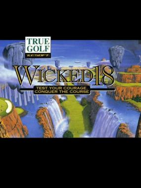 True Golf Classics: Wicked 18