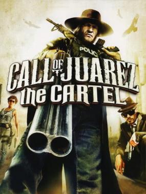 Call of Juarez: Cartel