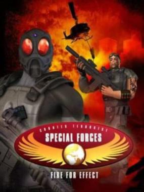 Counter Terrorist Special Forces: Fire for Effect