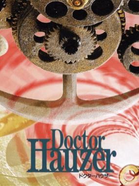 Doctor Hauzer: Doctor Hauzer Custom Music Edition