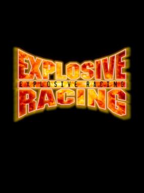 Explosive Racing