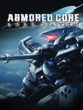 Armored Core: Last Raven: Armored Core: Last Raven H+