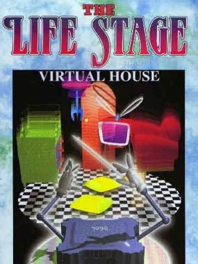 The Life Stage: Virtual House