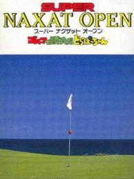 Super Naxat Open: Golf de Shoubu da Dorabocchan