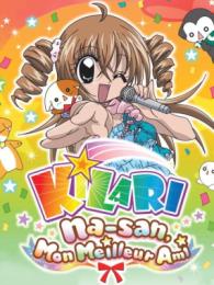 Kilari: Na-san, Mon Meilleur Ami